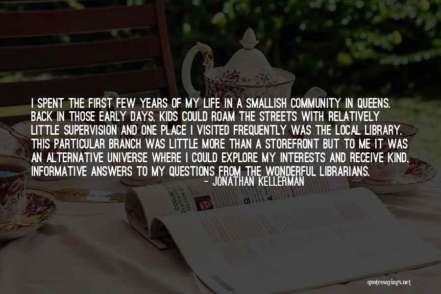 Justifique Os Quotes By Jonathan Kellerman