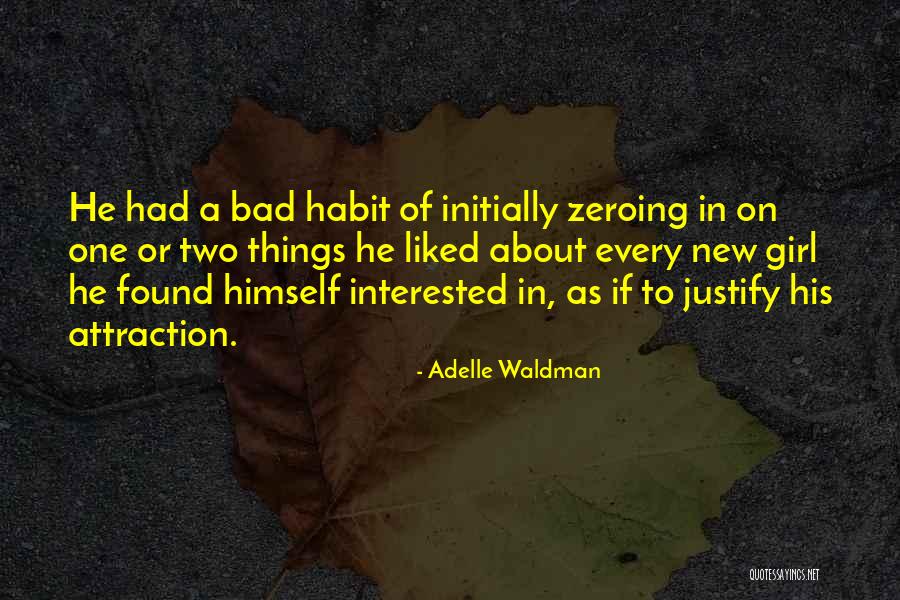 Justify Love Quotes By Adelle Waldman Justify Love Quotes By Adelle Waldman