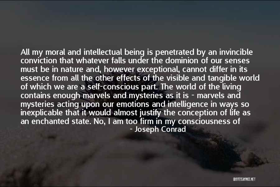 Justify My Life Quotes By Joseph Conrad Justify My Life Quotes By Joseph Conrad