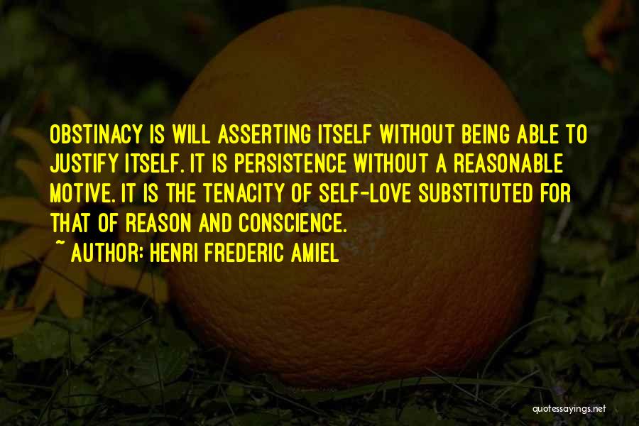 Justify My Love Quotes By Henri Frederic Amiel