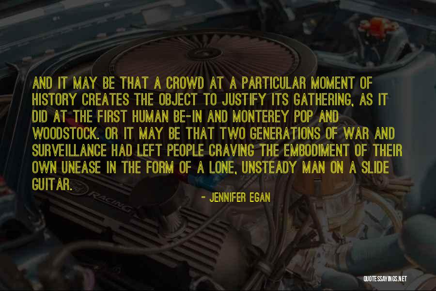 Justify War Quotes By Jennifer Egan Justify War Quotes By Jennifer Egan