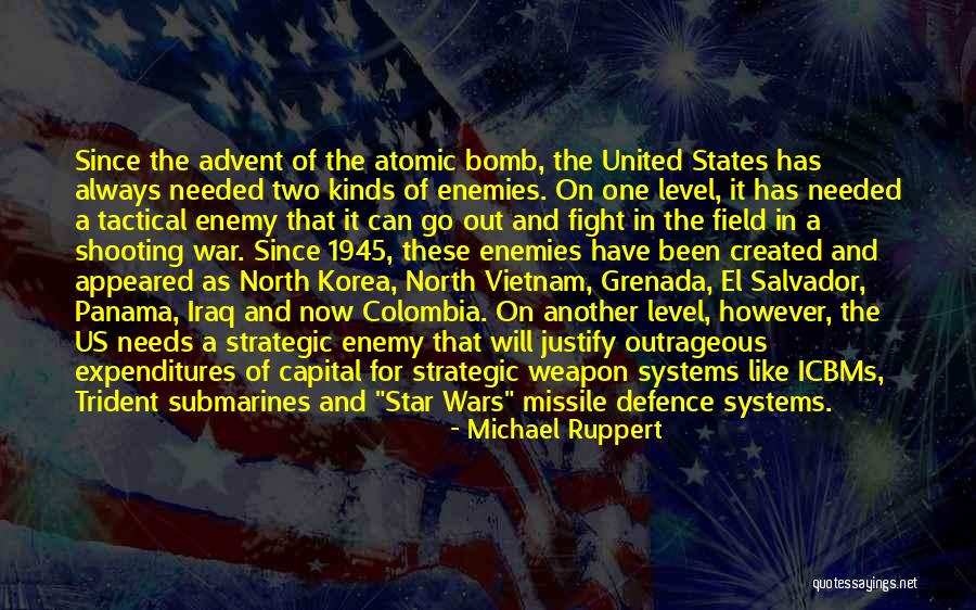 Justify War Quotes By Michael Ruppert Justify War Quotes By Michael Ruppert