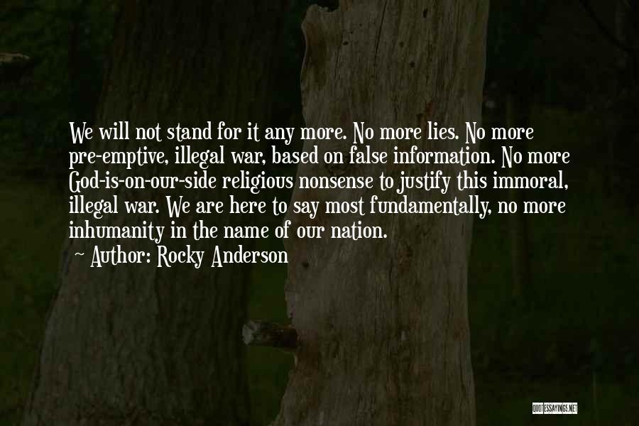 Justify War Quotes By Rocky Anderson