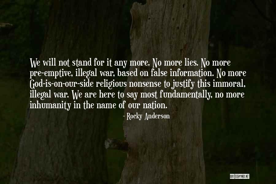 Justify War Quotes By Rocky Anderson