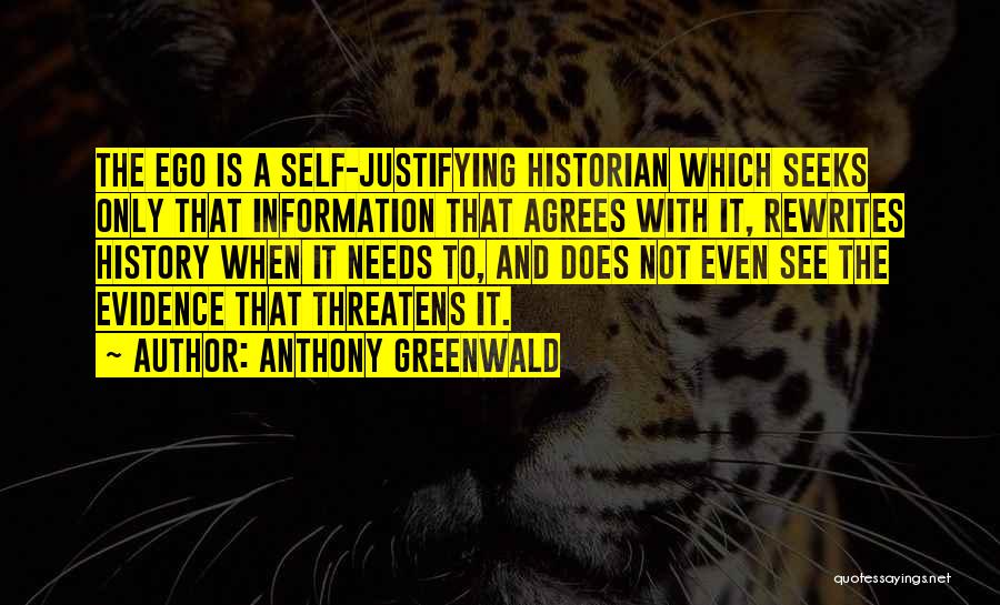 Justifying Quotes By Anthony Greenwald