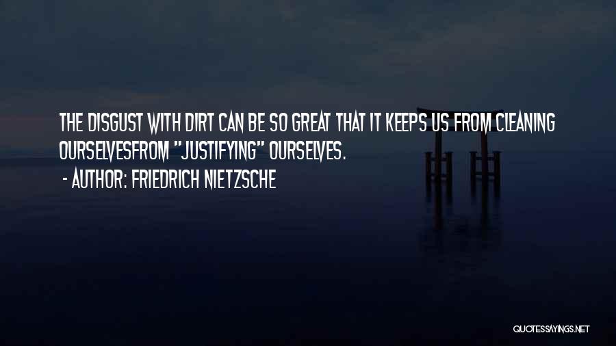 Justifying Quotes By Friedrich Nietzsche