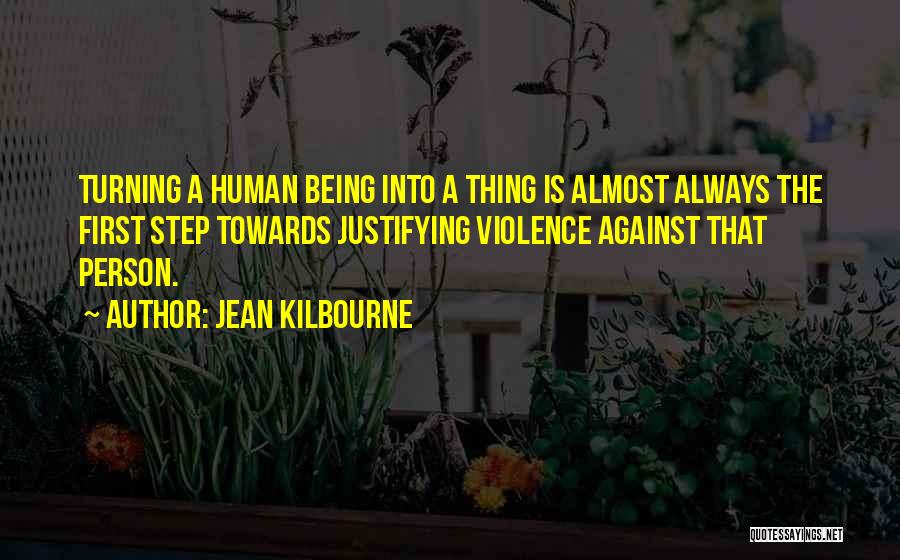 Justifying Quotes By Jean Kilbourne
