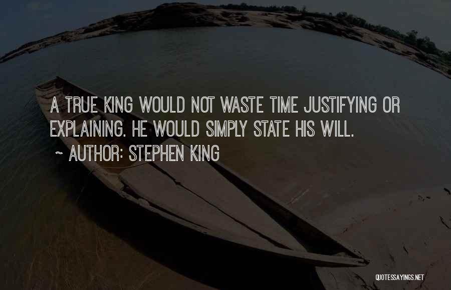Justifying Quotes By Stephen King