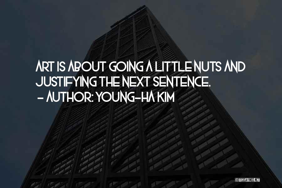Justifying Quotes By Young-Ha Kim