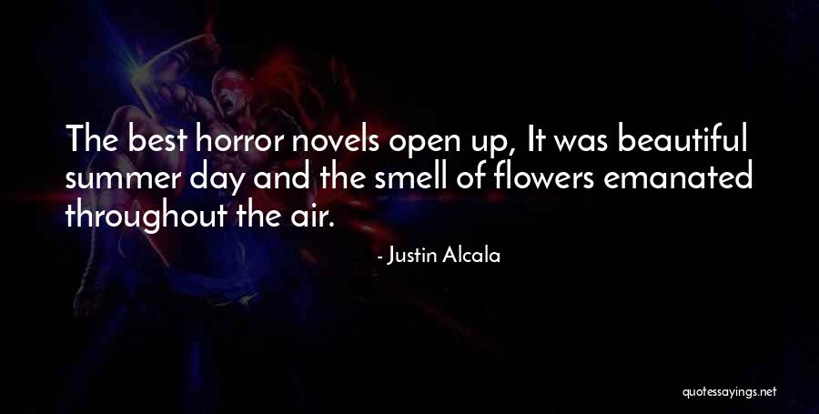 Justin Alcala Quotes 1428600