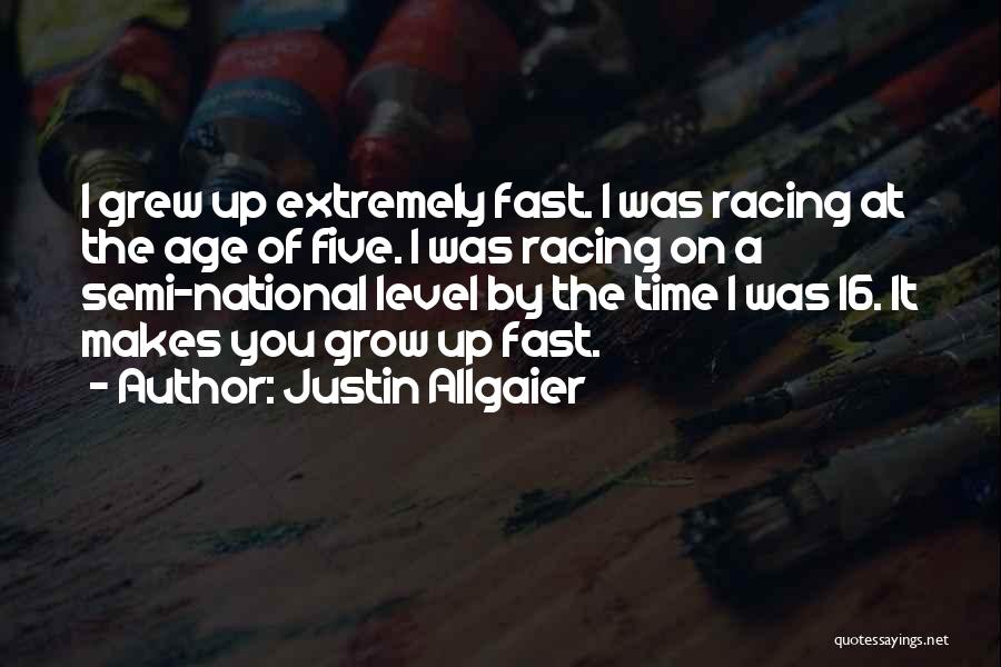 Justin Allgaier Quotes 1226128