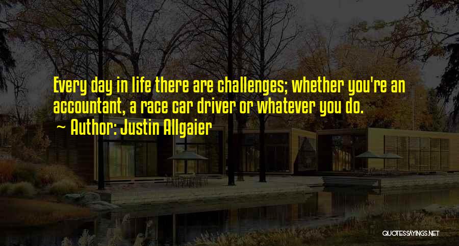 Justin Allgaier Quotes 750265