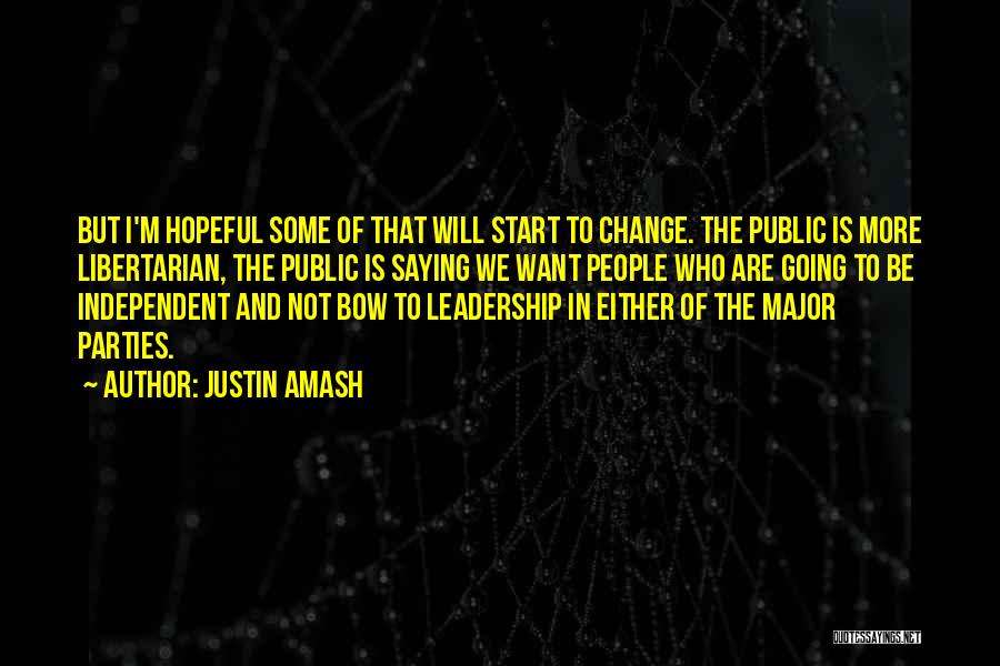 Justin Amash Quotes 1883853