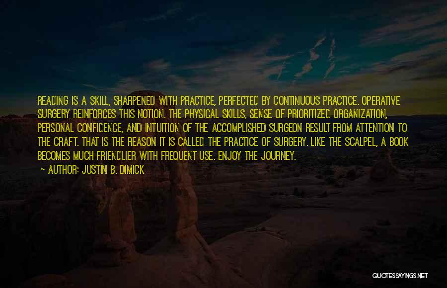 Justin B. Dimick Quotes 1850827