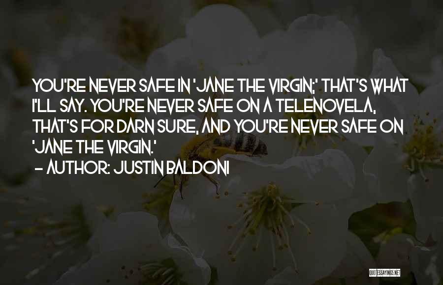 Justin Baldoni Quotes 837589