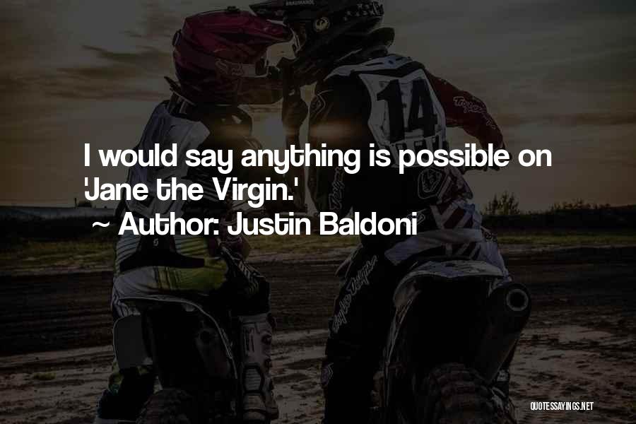 Justin Baldoni Quotes 922799