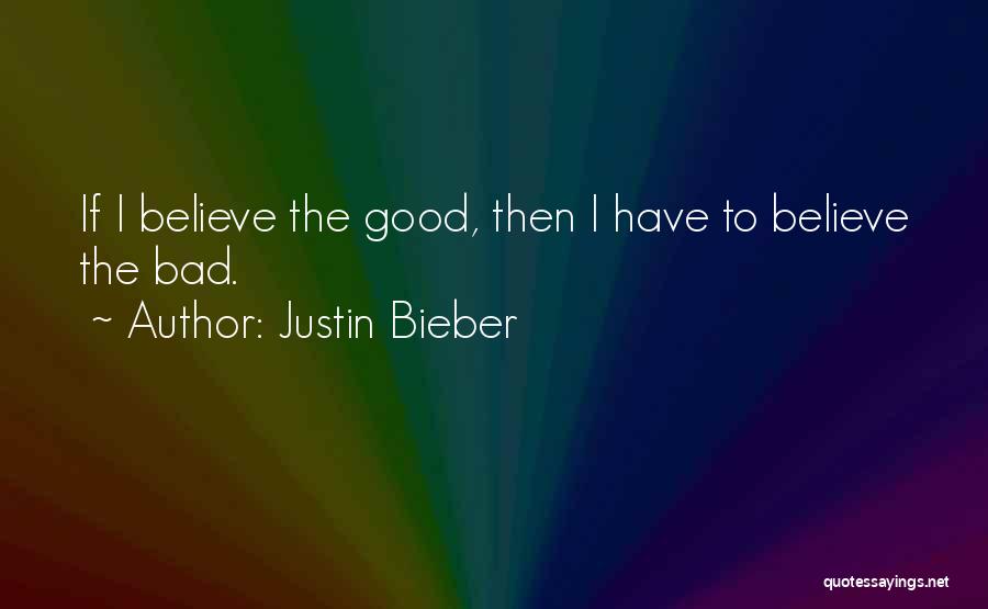 Justin Bieber Believe In Yourself Quotes By Justin Bieber