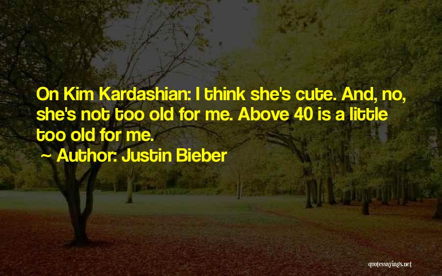 Justin Bieber Quotes 1514777