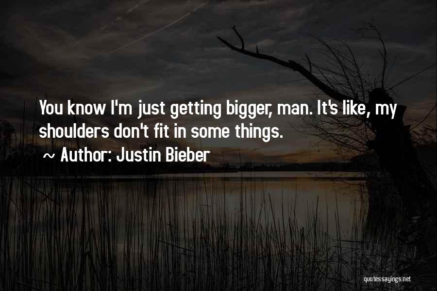 Justin Bieber Quotes 1822738