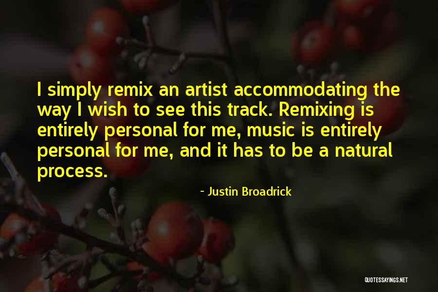 Justin Broadrick Quotes 1718243