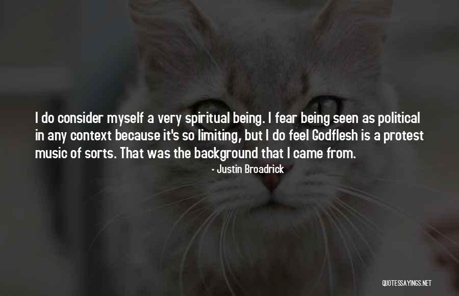 Justin Broadrick Quotes 2047312 Justin Broadrick Quotes 2047312