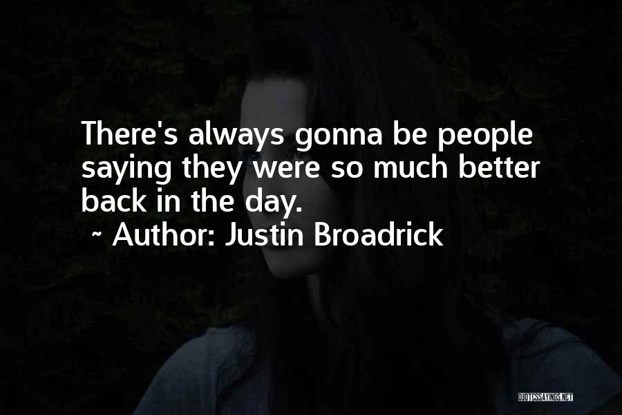 Justin Broadrick Quotes 83186