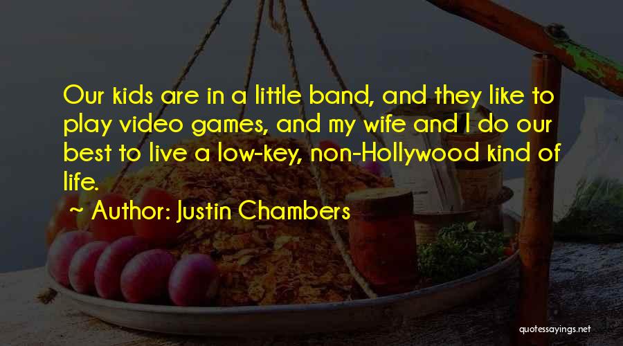 Justin Chambers Quotes 2265490