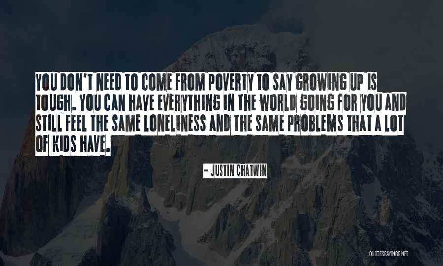 Justin Chatwin Quotes 1358506 Justin Chatwin Quotes 1358506