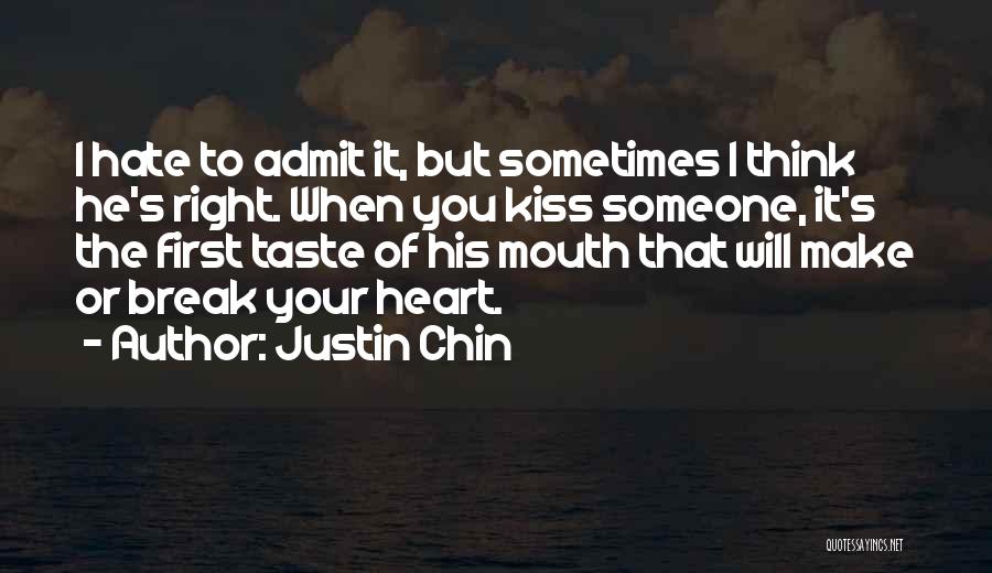 Justin Chin Quotes 1217584