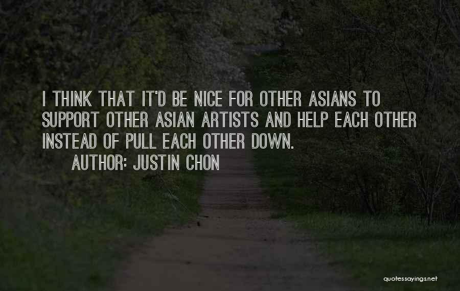 Justin Chon Quotes 1149931