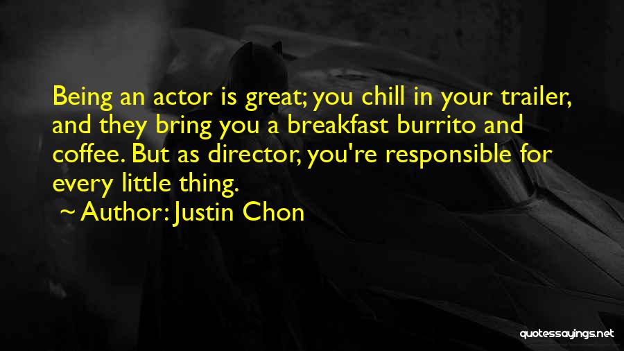 Justin Chon Quotes 1281686