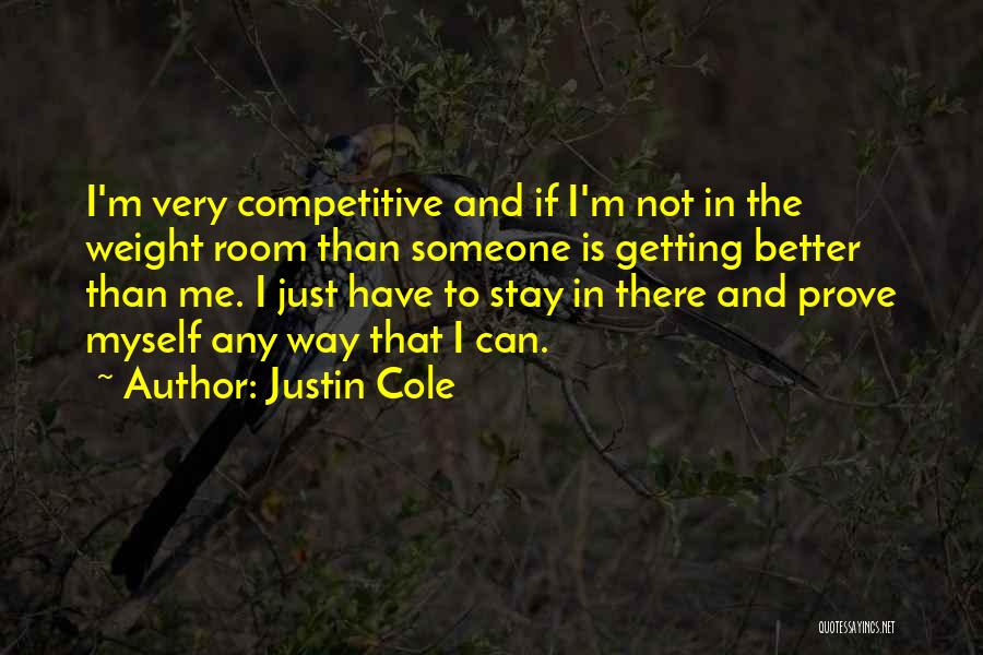 Justin Cole Quotes 1368673