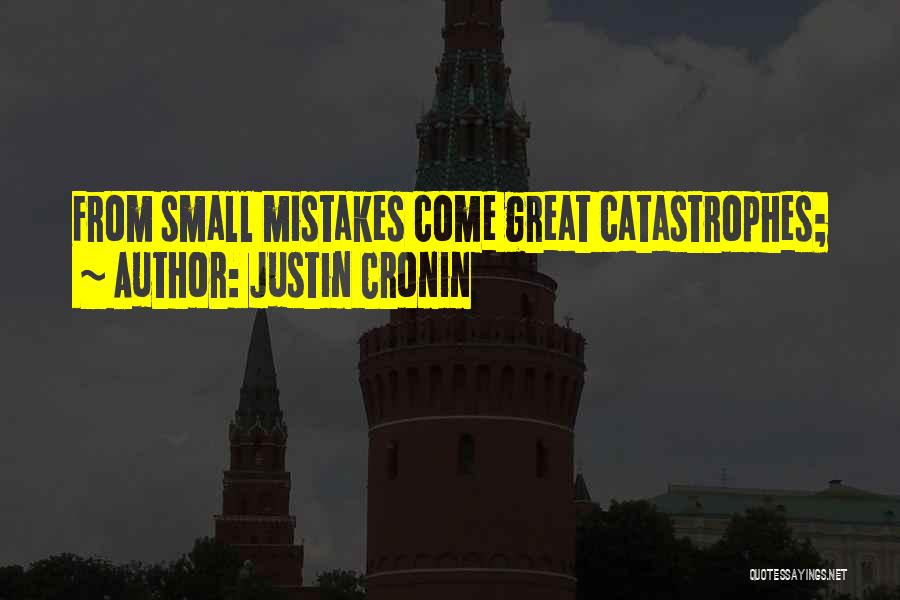 Justin Cronin Quotes 1121133