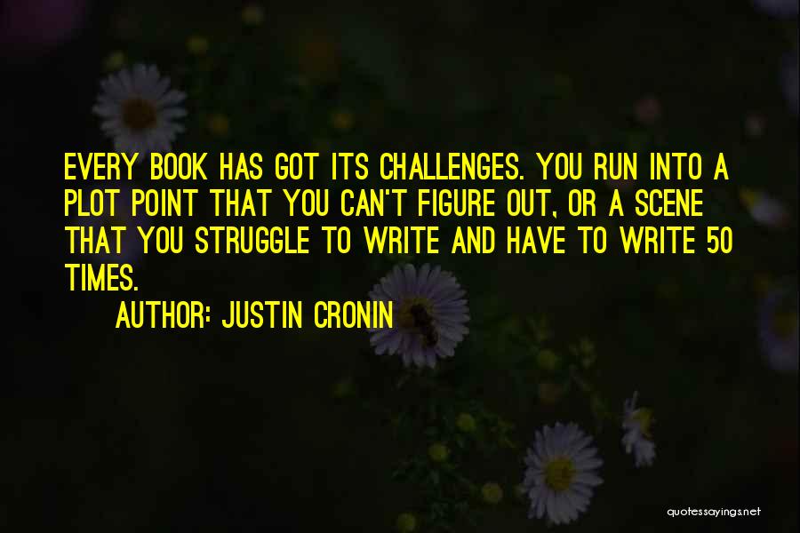 Justin Cronin Quotes 1483611