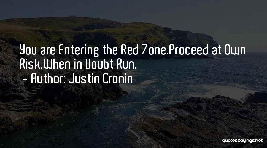 Justin Cronin Quotes 1632192