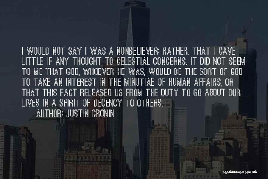 Justin Cronin Quotes 1842470