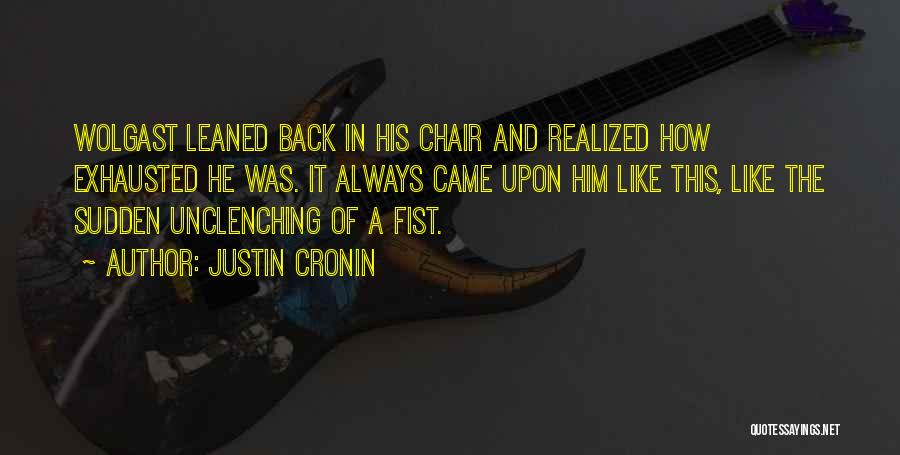 Justin Cronin Quotes 1961749