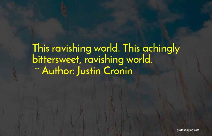 Justin Cronin Quotes 2041971