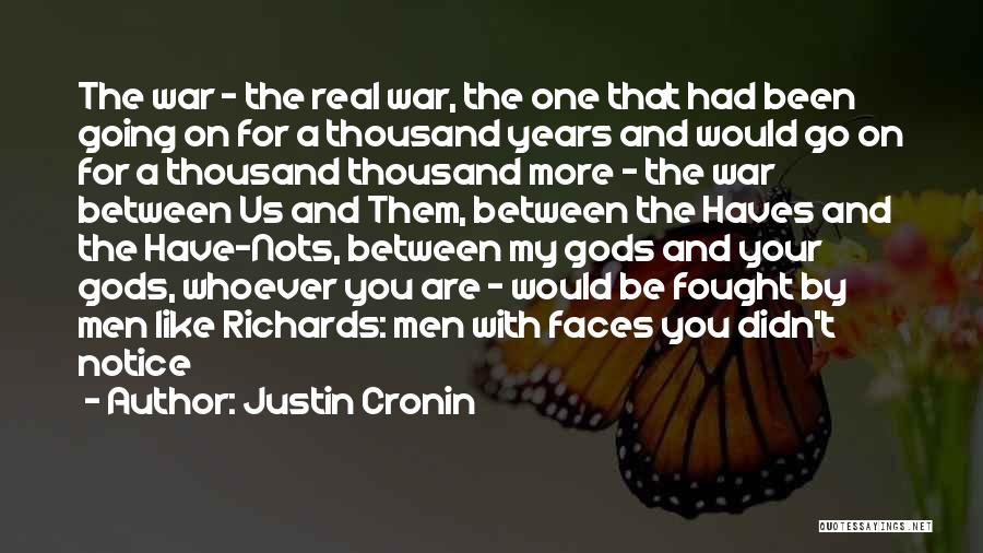 Justin Cronin Quotes 2120820