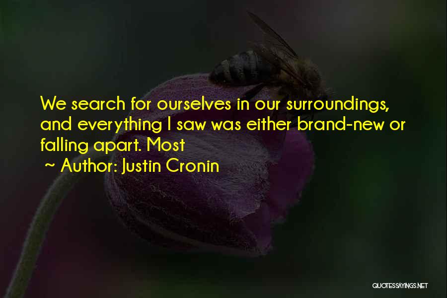 Justin Cronin Quotes 2188491