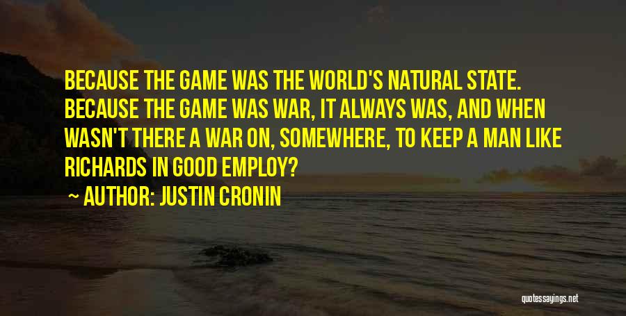 Justin Cronin Quotes 242637