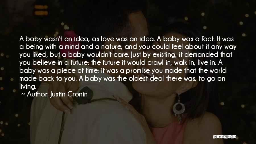 Justin Cronin Quotes 422322