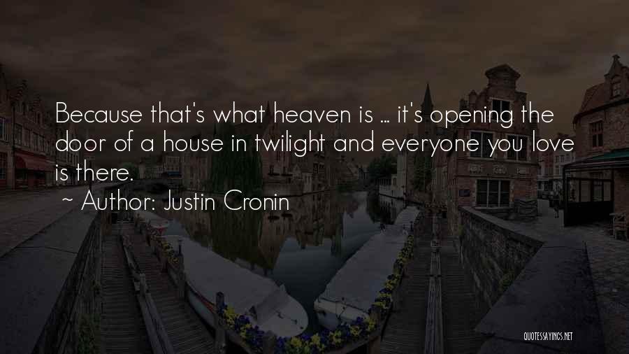 Justin Cronin Quotes 463520