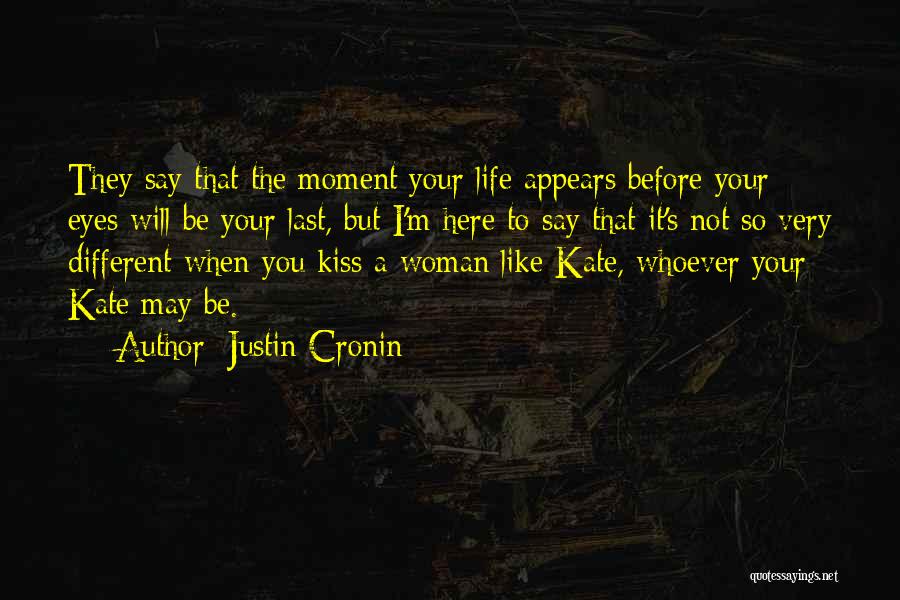 Justin Cronin Quotes 763459