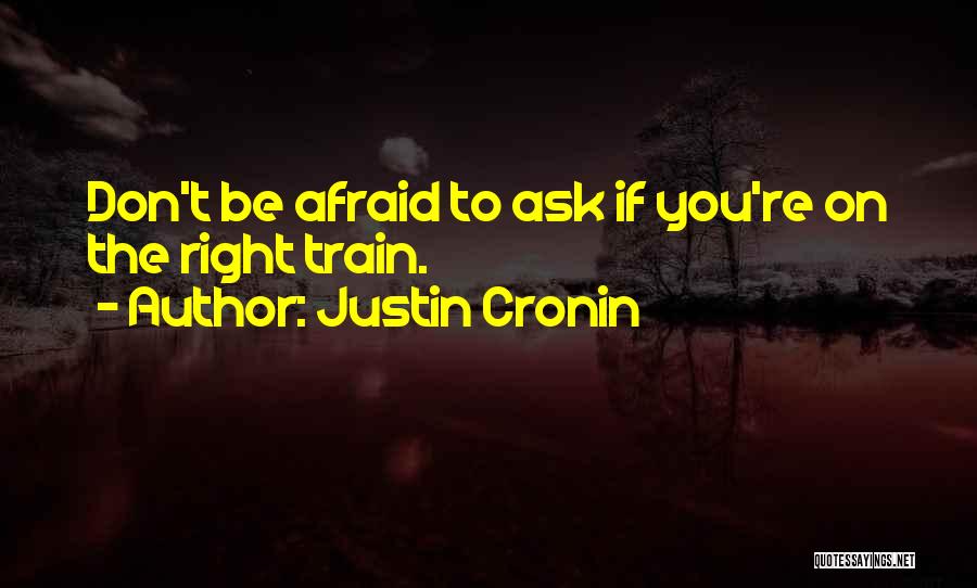 Justin Cronin Quotes 787099