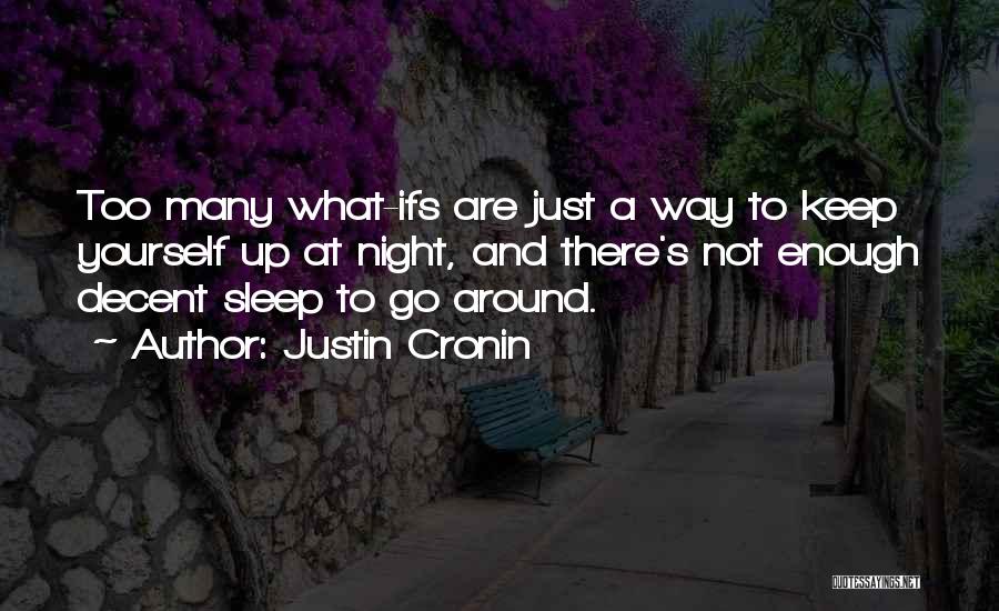 Justin Cronin Quotes 796776