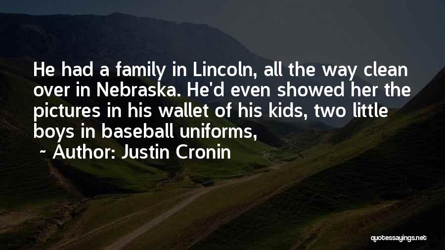 Justin Cronin Quotes 969360