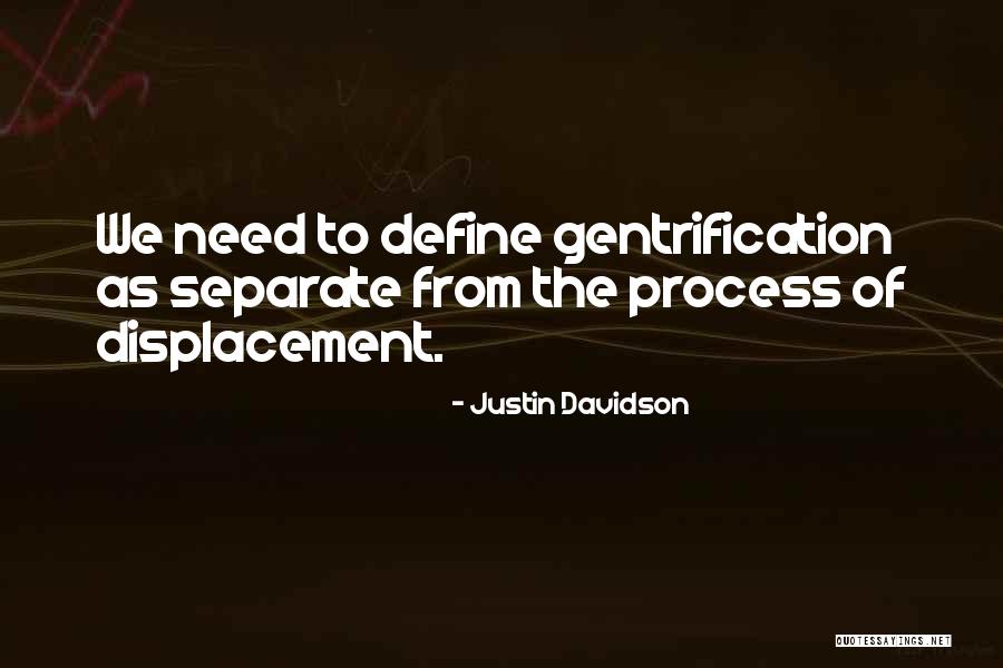 Justin Davidson Quotes 117426