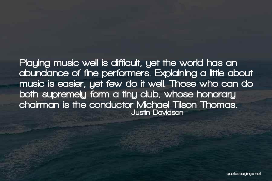 Justin Davidson Quotes 1675900 Justin Davidson Quotes 1675900