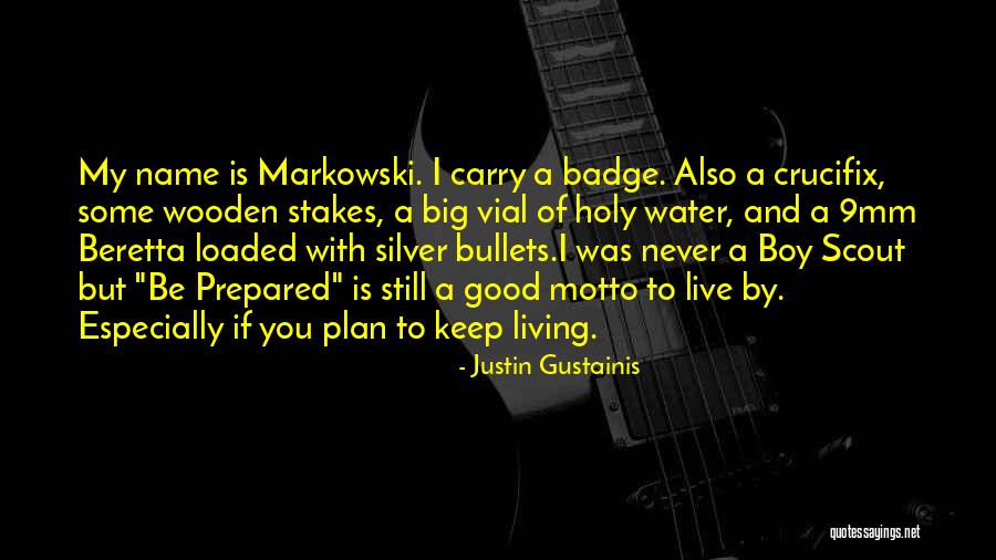 Justin Gustainis Quotes 1056471 Justin Gustainis Quotes 1056471